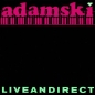 Preview: Adamski - Liveandirect (Live And Direct) CD 1989