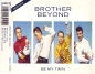 Preview: Brother Beyond - Be My Twin CD Single 1989