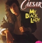 Preview: Caesar - My Black Lady CD Single 1989