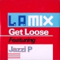 Preview: L.A. Mix - Get Loose 3 INCH CD Single 1989