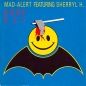 Preview: Mad-Alert featuring Sherryl H. - Drop Out 3 INCH CD Single 1989