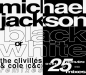 Preview: Michael Jackson - Black Or White (The Clivillés & Cole Remixes) CD Single 1992