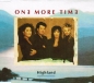 Preview: One More Time - Highland CD Single 1992
