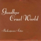 Preview: Shakespears Sister - Goodbye Cruel World PICTURE CD Single 1992