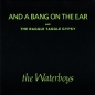 Preview: Waterboys - And A Bang On The Ear CD Single 1989