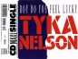 Preview: Tyka Nelson - Boy Do You Feel Lucky CD Single 1991
