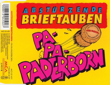 Abstürzende Brieftauben - Pa-Pa-Paderborn CD Single 1993