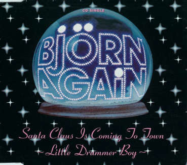 Björn Again - Santa Claus Is Coming To Town + Little Drummer Boy CD Single 1992