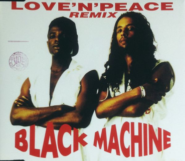 Black Machine - Love'n'Peace (Remix) CD Single 1993