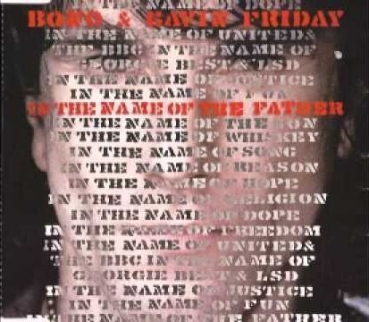 Bono & Gavin Friday - In The Name Of The Father CD Single 1994