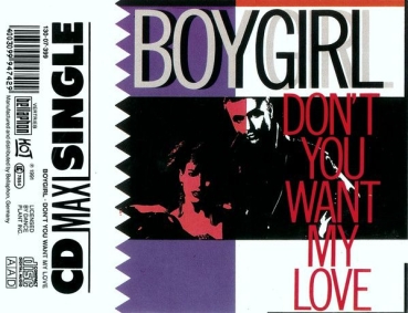 Boy Girl - Don't You Want My Love CD Single 1991