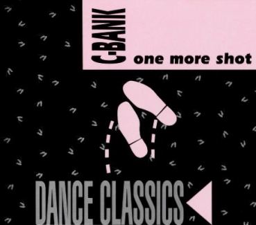 C-Bank - One More Shot CD Single 1990