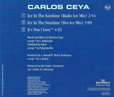 Carlos Ceya - Ice In The Sunshine CD Single 1992