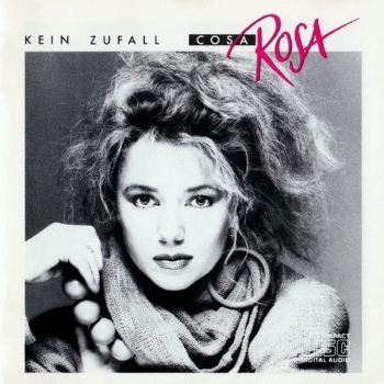 Cosa Rosa - Kein Zufall CD 1985