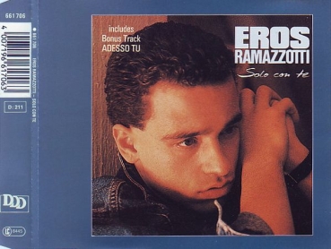 Eros Ramazzotti - Solo Con Te + Adesso Tu CD Single 1988