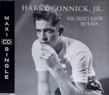 Harry Connick, Jr. - You Didn't Know Me When CD Single 1991