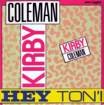 Kirby Coleman - Hey Ton'i CD Single 1989