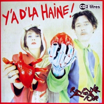 Rita Mitsouko - Y'a D'la Haine! CD Single 1993