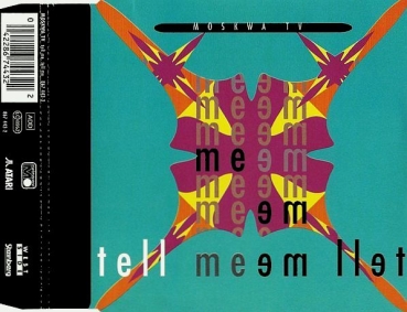 Moskwa TV - Tell Me, Tell Me CD Single 1991