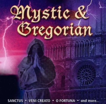 Mystic Voices - Mystic & Gregorian CD 2002