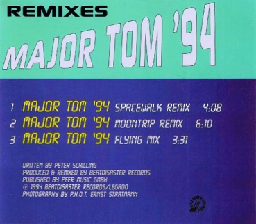 Peter Schilling & Bommbastic - Major Tom '94: Deutsche Version (Remixes) CD Single 1994