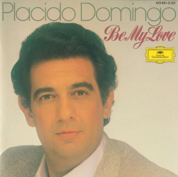 Placido Domingo - Be My Love CD 1976 1989