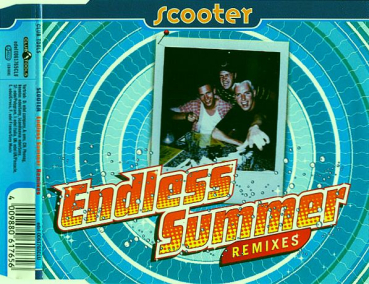 Scooter - Endless Summer (Remixes) CD Single 1995