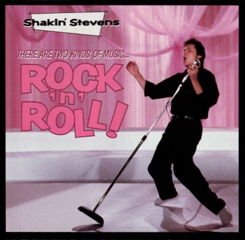 Shakin' Stevens (PWL) - There Are Two Kinds Of Music...Rock 'n' Roll CD 1990