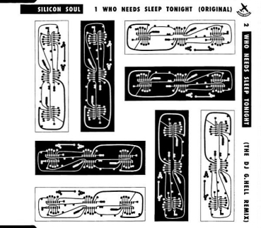 Silicon Soul - Who Needs Sleep Tonight CD Single 1991