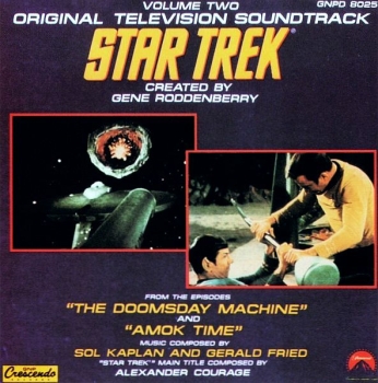 OST - Star Trek: The Doomsday Machine & Amok Time. Original TV Soundtrack Volume Two (2) CD 1991