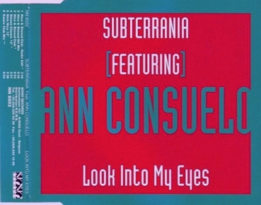Subterrania Featuring Ann Consuelo - Look Into My Eyes CD Single 1994