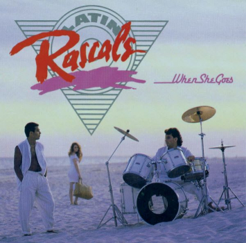Latin Rascals - When She Goes CD 1989