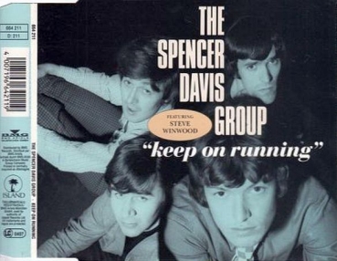 Spencer Davis Group featuring Steve Winwood - Keep On Running CD Single 1991