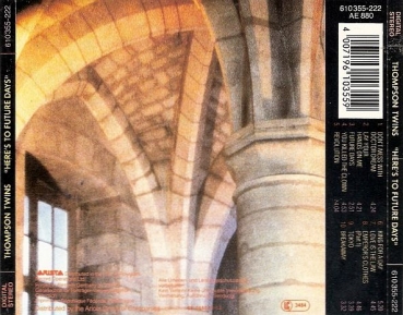 Preview: Thompson Twins - Here's To Future Days CD 1985
