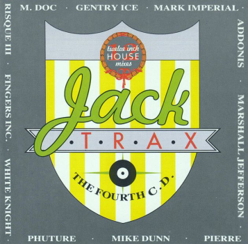Various Artists - Jack Trax: The Fourth C.D. CD 1988