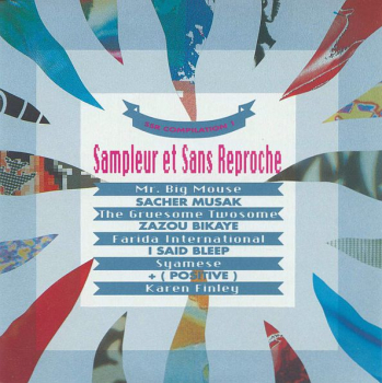 Various Artists - Sampleur Et Sans Reproche: SSR Compilation 1 CD 1989