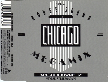 Various Artists - The House Sound Of Chicago: Megamix Vol. 2 CD Single 1989