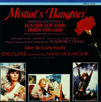 OST - Mistral's Daughter (Erben Der Liebe): Original Soundtrack Aus Der ZDF-Serie CD 1985