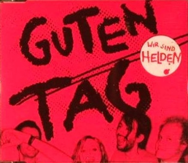 Wir sind Helden - Guten Tag CD Single 2003