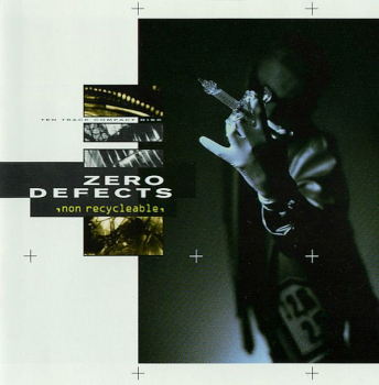 Zero Defects - Non Recycleable CD 1994
