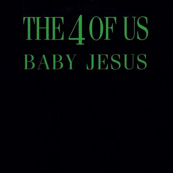 4 Of Us - Baby Jesus PROMO CD Single 1993