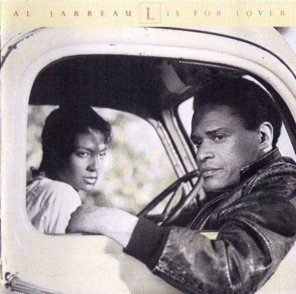 Al Jarreau - L Is For Lover CD 1986