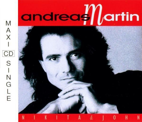 Andreas Martin - Nikita & John CD Single 1992