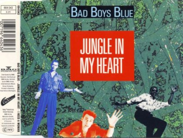 Bad Boys Blue - Jungle In My Heart CD Single 1991