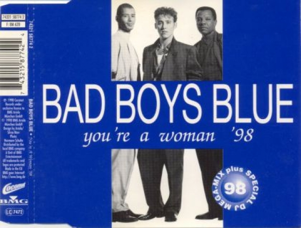 Bad Boys Blue - You're A Woman '98 CD Single 1998