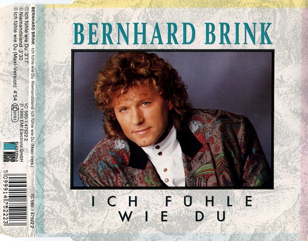 Bernhard Brink - Ich Fühle Wie Du CD Single 1990