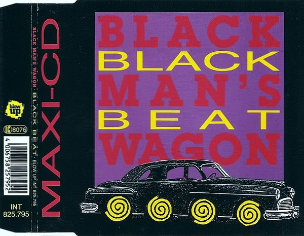 Black Man's Wagon - Black Beat CD Single 1991