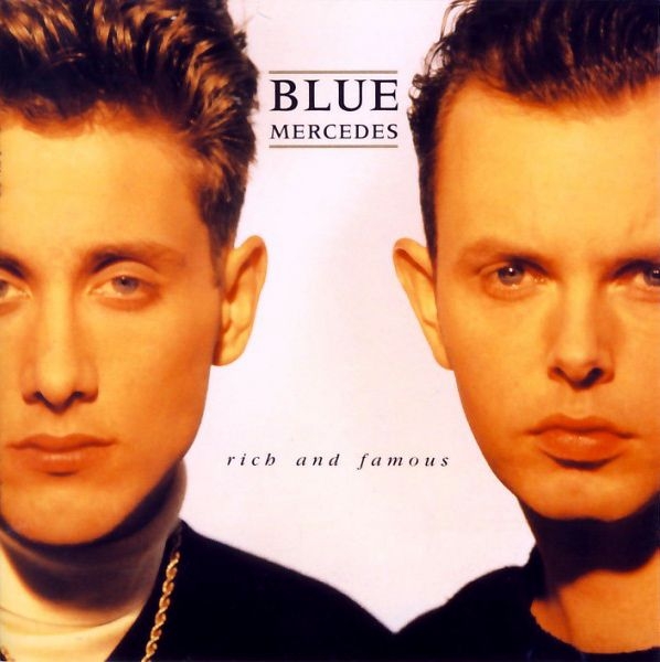 Blue Mercedes (PWL) - Rich And Famous CD 1988