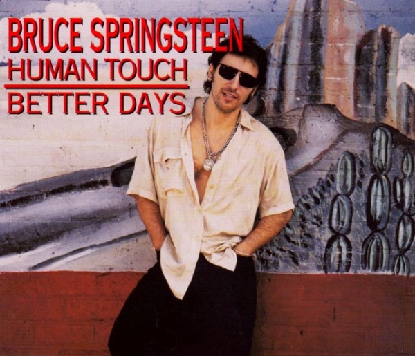 Bruce Springsteen - Human Touch + Better Days CD Single 1992