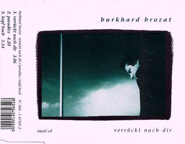 Burkhard Brozat - Verrückt Nach Dir CD Single 1991